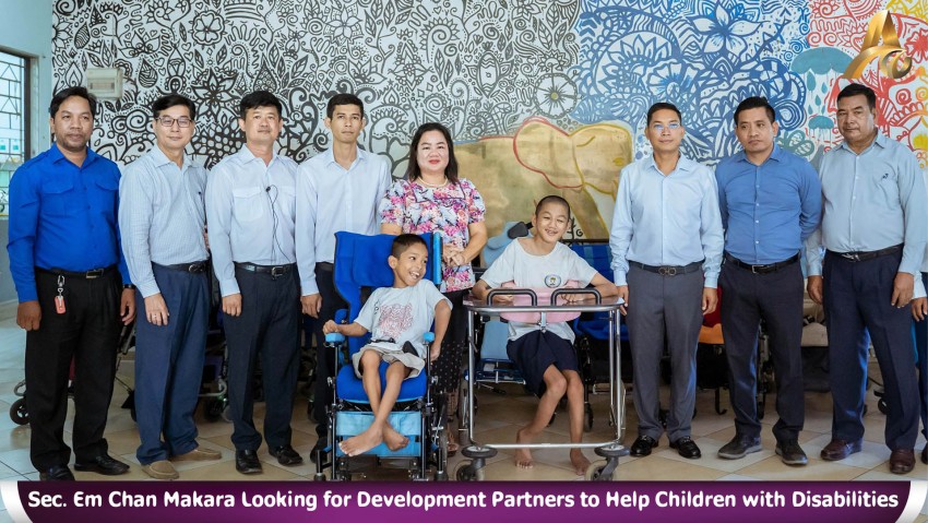Sec. Em Chan Makara Looking for Development Partners to Help Children with Disabilities